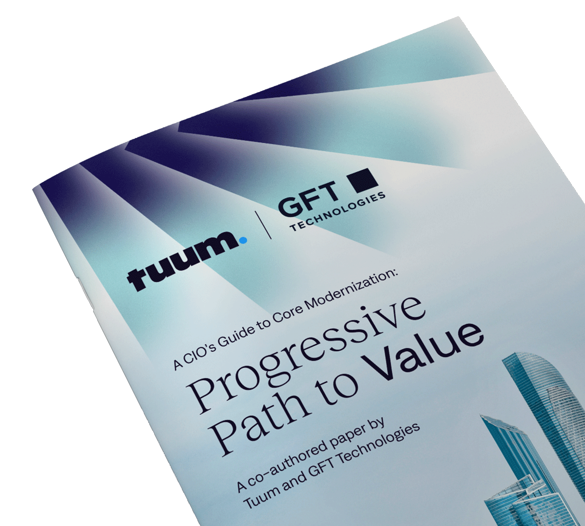 GFT - Mockup - Thought Leadership: CIO guide to Core Modernization a progressive path to value gft-mockup-thought-leadership-cios-guide-to-core-modernization.png