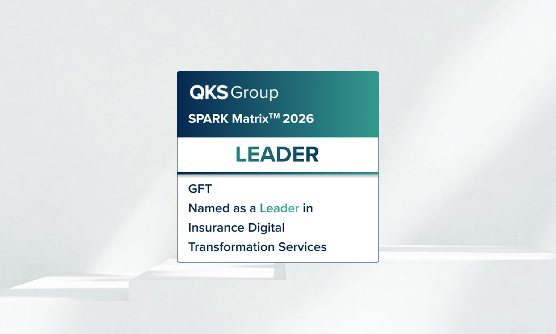 QKS Group SPARK Matrix 2026 graphic showing GFT named a leader in insurance digital transformation services<br/><br/>