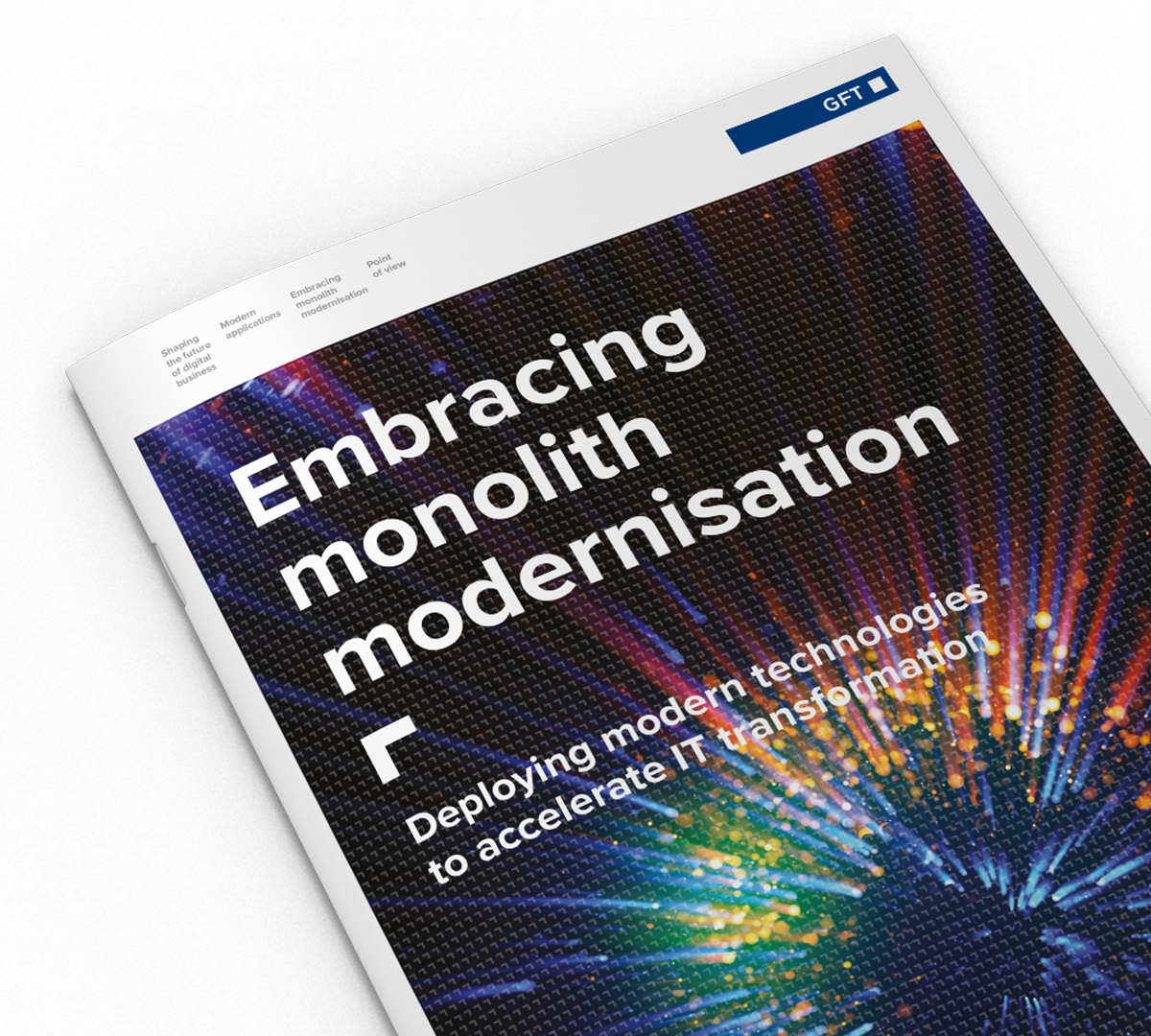 Thought leadership: Embracing monolith modernisation