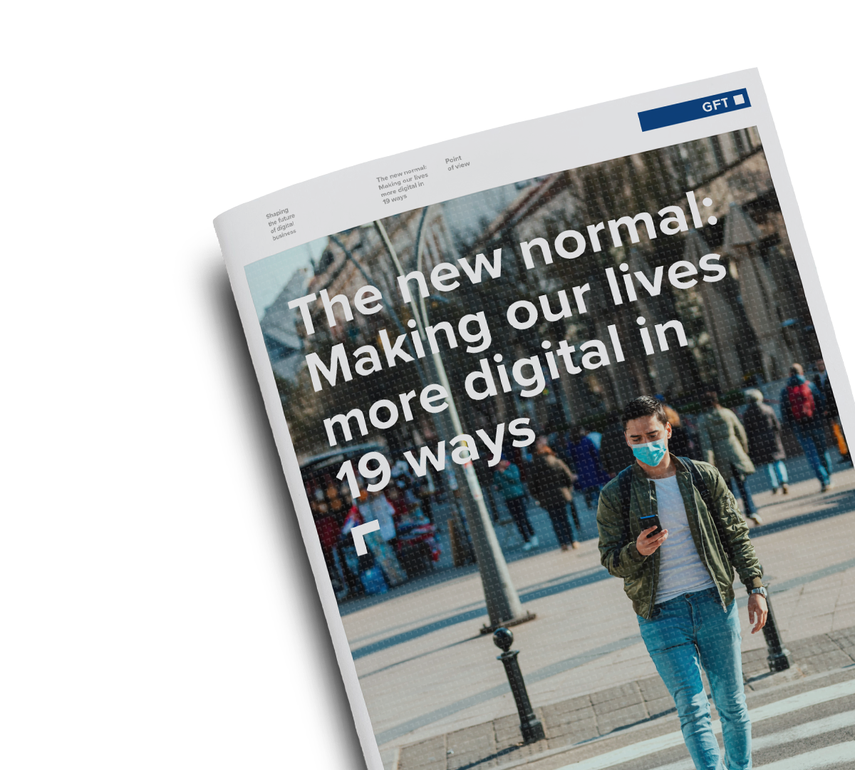 Thought leadership: The new normal: Making our lives more digital in 19 ways