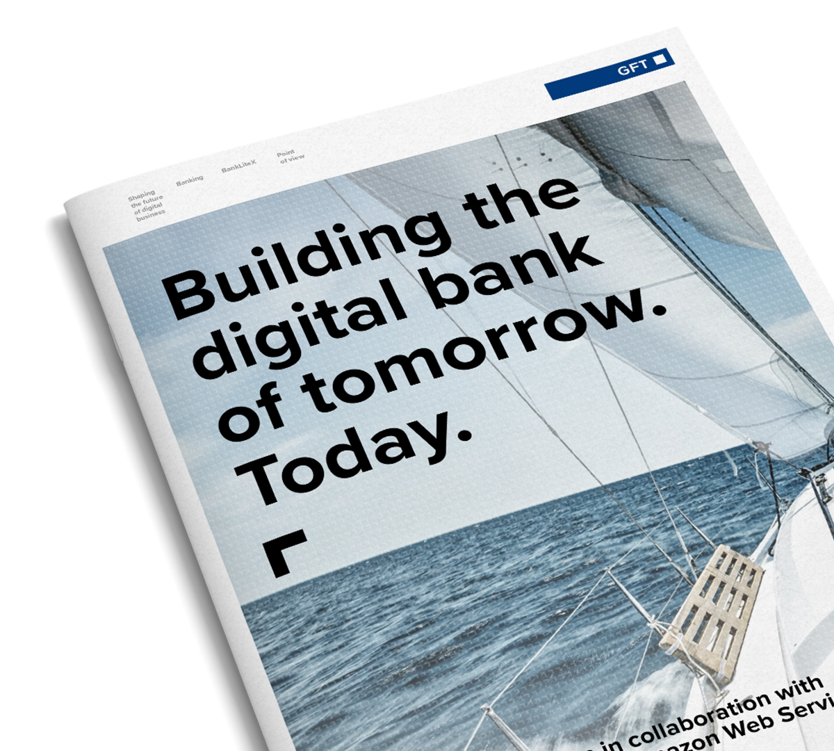 How to get into digital banking quickly and safely whether you’re a startup or an established bank.